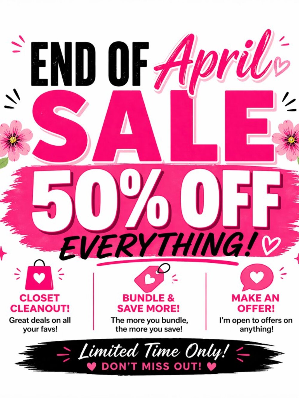 END OF APRIL 50% OFF SALE!